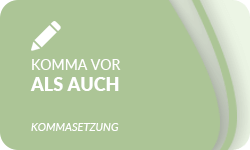 Komma-vor-als-auch-01