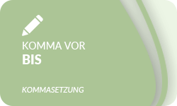 Komma-vor-bis-01