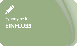 Einfluss-Synonyme-01