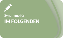 Im-Folgenden-Synonyme-01